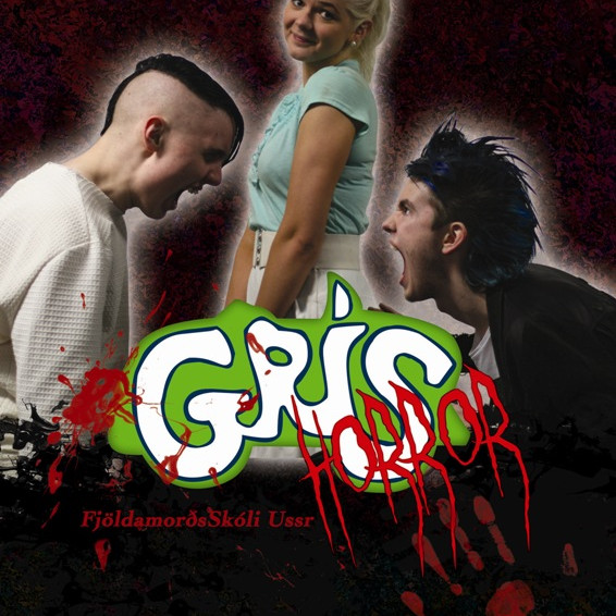 Grís Horror 19. mars