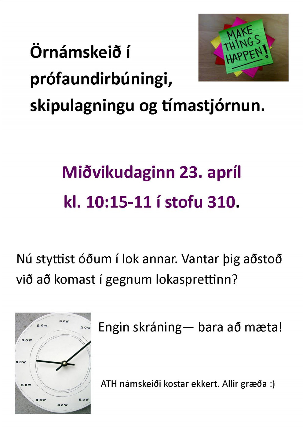 Örnámskeið í prófaundirbúningi og skipulagningu