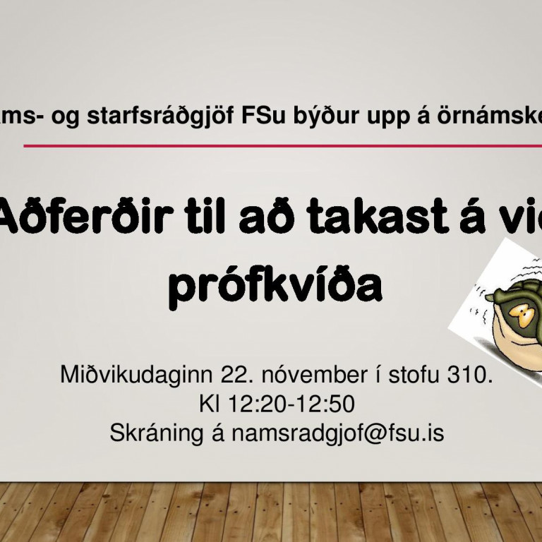 Örnámskeið um hvernig takast má á við prófkvíða